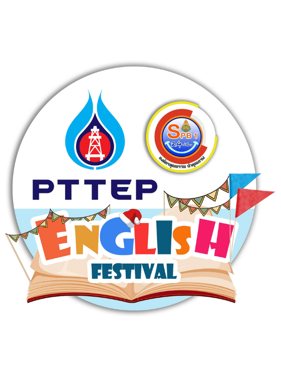 PTTEP & SPB1 ENGLISH FESTIVAL 2025